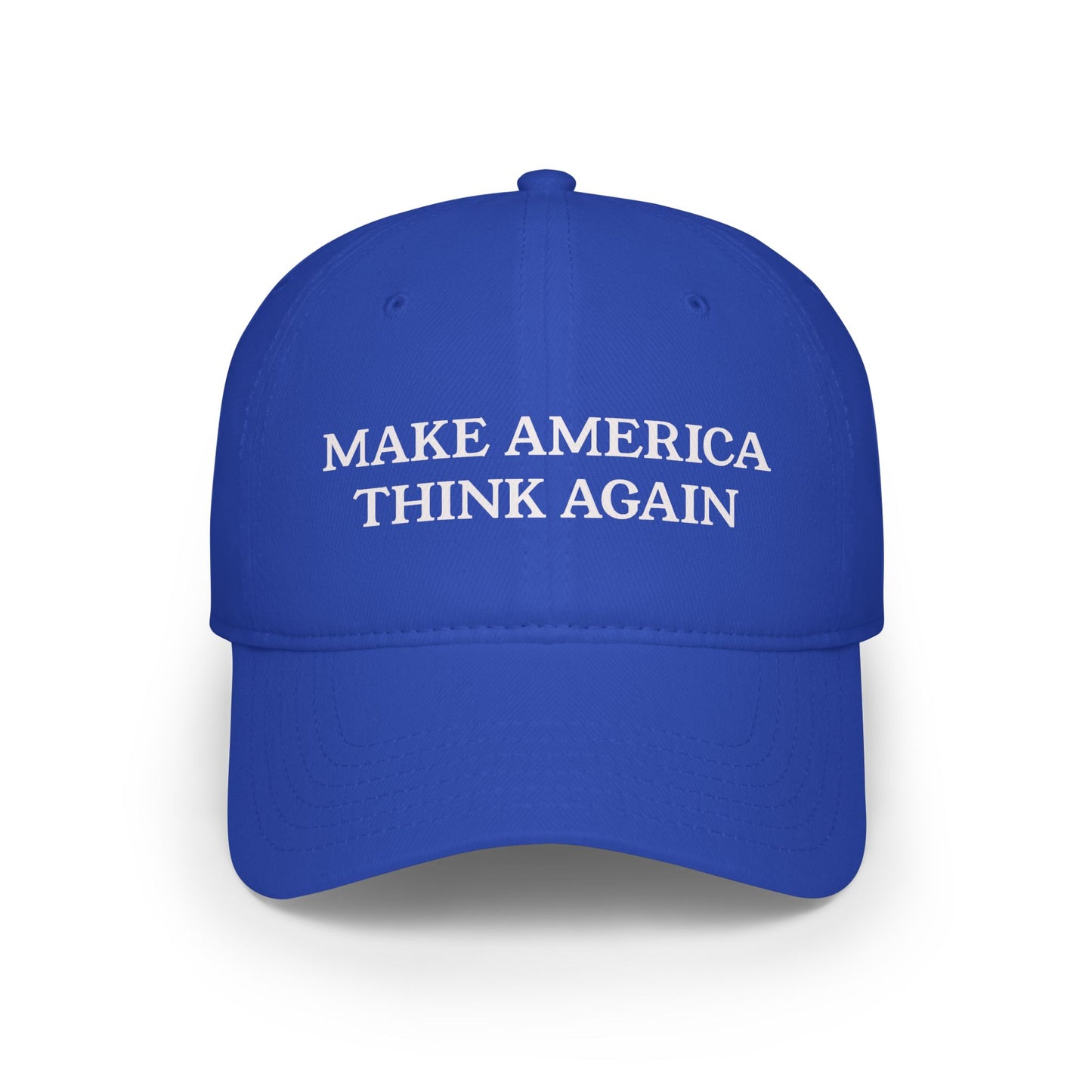 Make America Think Again - Low Profile Baseball Cap